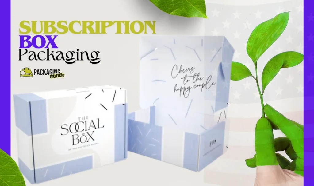 Subscription Box Packaging