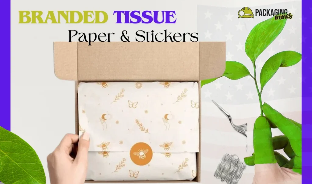 Branded Tissue Paper & Stickers
